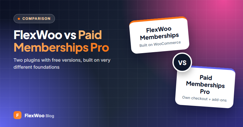 FlexWoo Memberships vs Paid Memberships Pro comparison