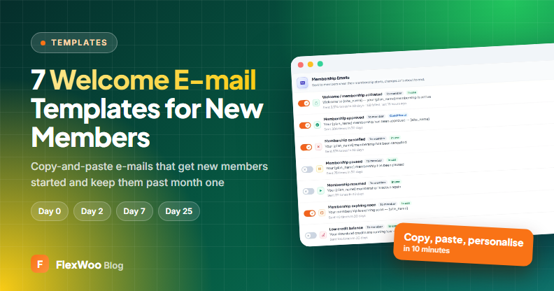 Welcome emails for new members: 7 templates that reduce early cancellations