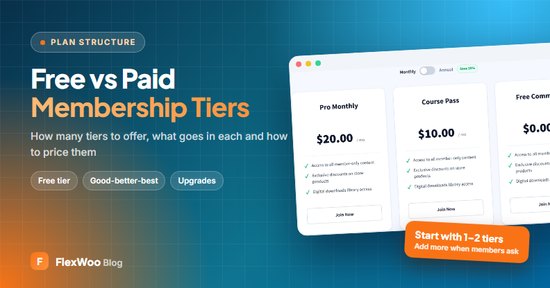 Free vs paid membership tiers: how to structure your plans
